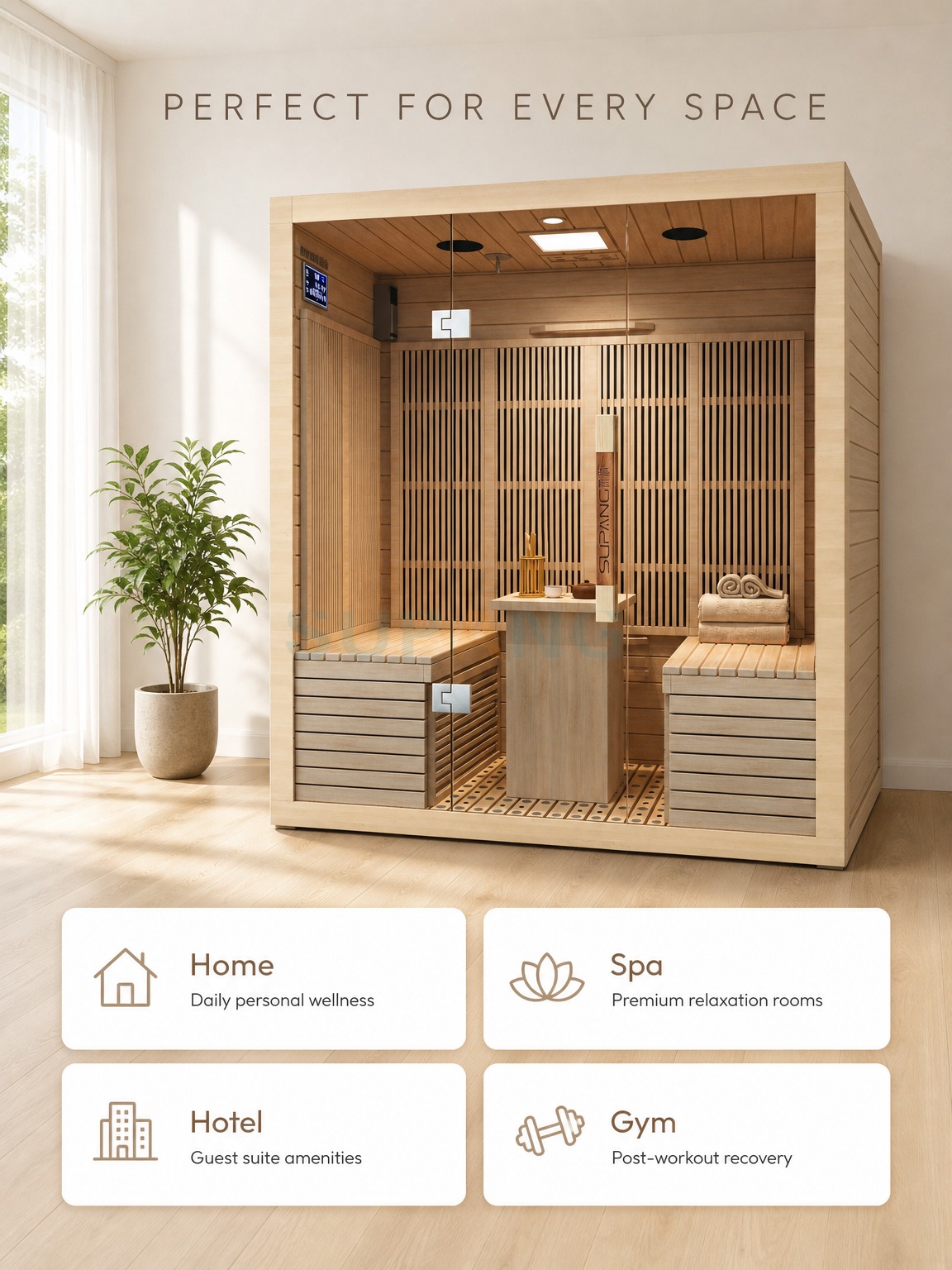perfect for every space